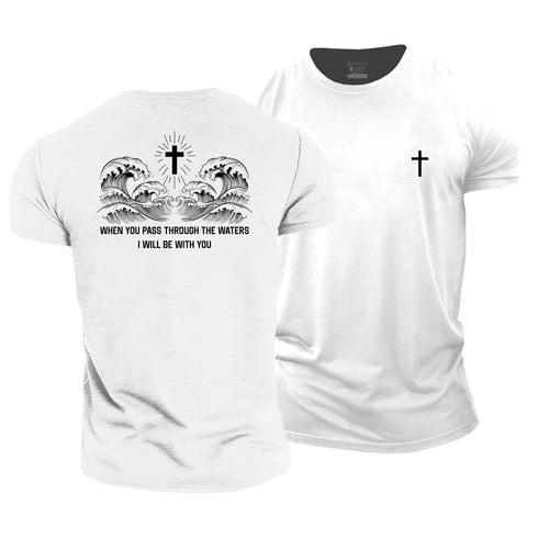 Men's When You Pass Through The Waters Cotton T-Shirt