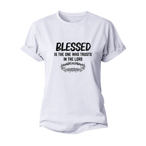 Women's Blessed Is The One Who Trusts In The Lord Cotton T-Shirt