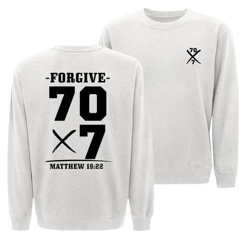 Forgive 70 times 7 Sweatshirt