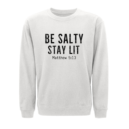 Be Salty Stay Lit Crewneck Sweatshirt