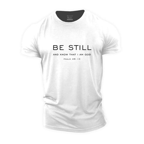 Men's Be Still Cotton T-Shirt