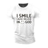 Men's I Smile Cause I Believe In God Cotton T-Shirt