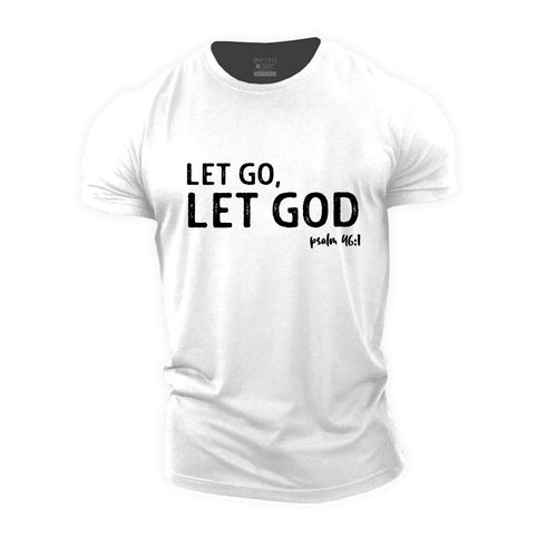 Men's Let God, Let Go Cotton T-Shirt