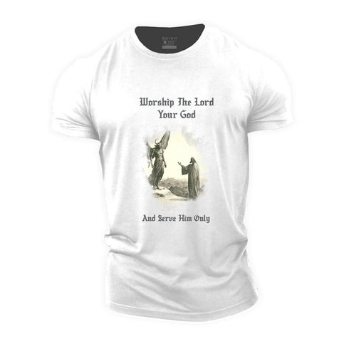 Men's Worship The Lord Your God Cotton T-Shirt