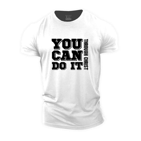 Men's You Can Do It Through Christ Cotton T-Shirt