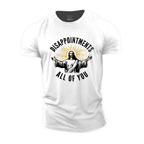 Men's Disappointment All Of You Cotton T-Shirt
