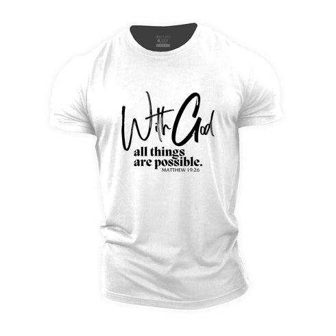 Men's With God All Things Are Possible Cotton T-Shirt