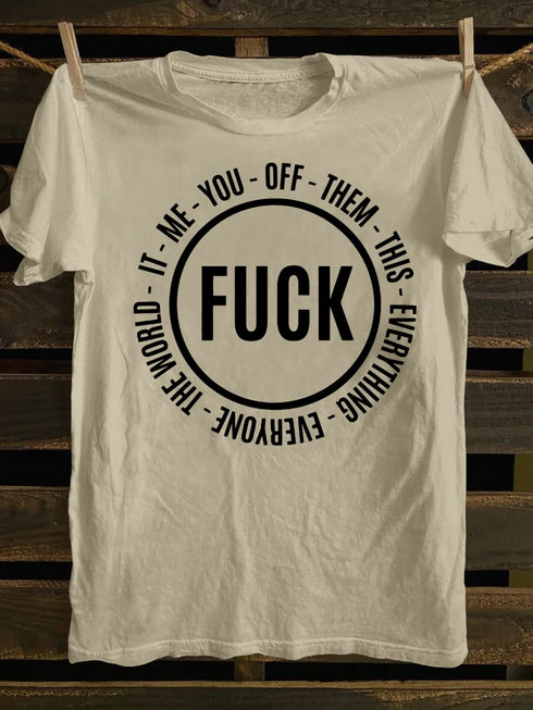 Unisex FK This It Them You Me Everyone Off Everything T-Shirt