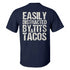 Men's Easily Distracted By&Tits Tacos T-shirt