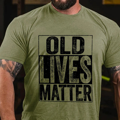 Men's Old Lives Matter T-Shirt