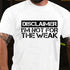 Men's Disclaimer I'm Not For The Weak T-Shirt