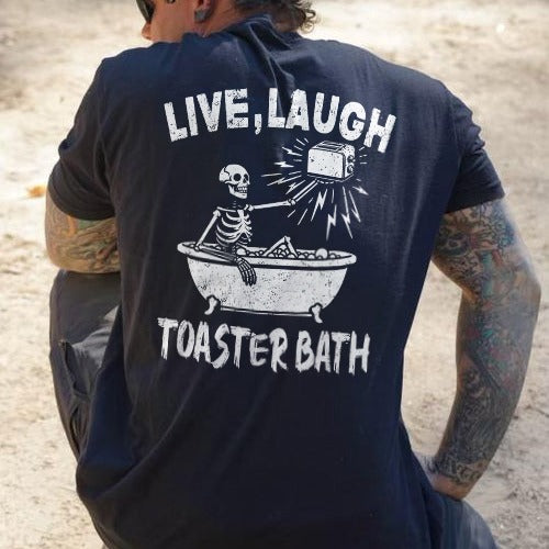 Men's Live Laugh Toaster Bath T-shirt