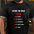 Men's Before You Speak Think T-Shirt